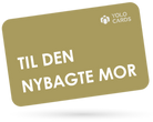 Guld YOLO Card - Gavekort til den nybagte mor