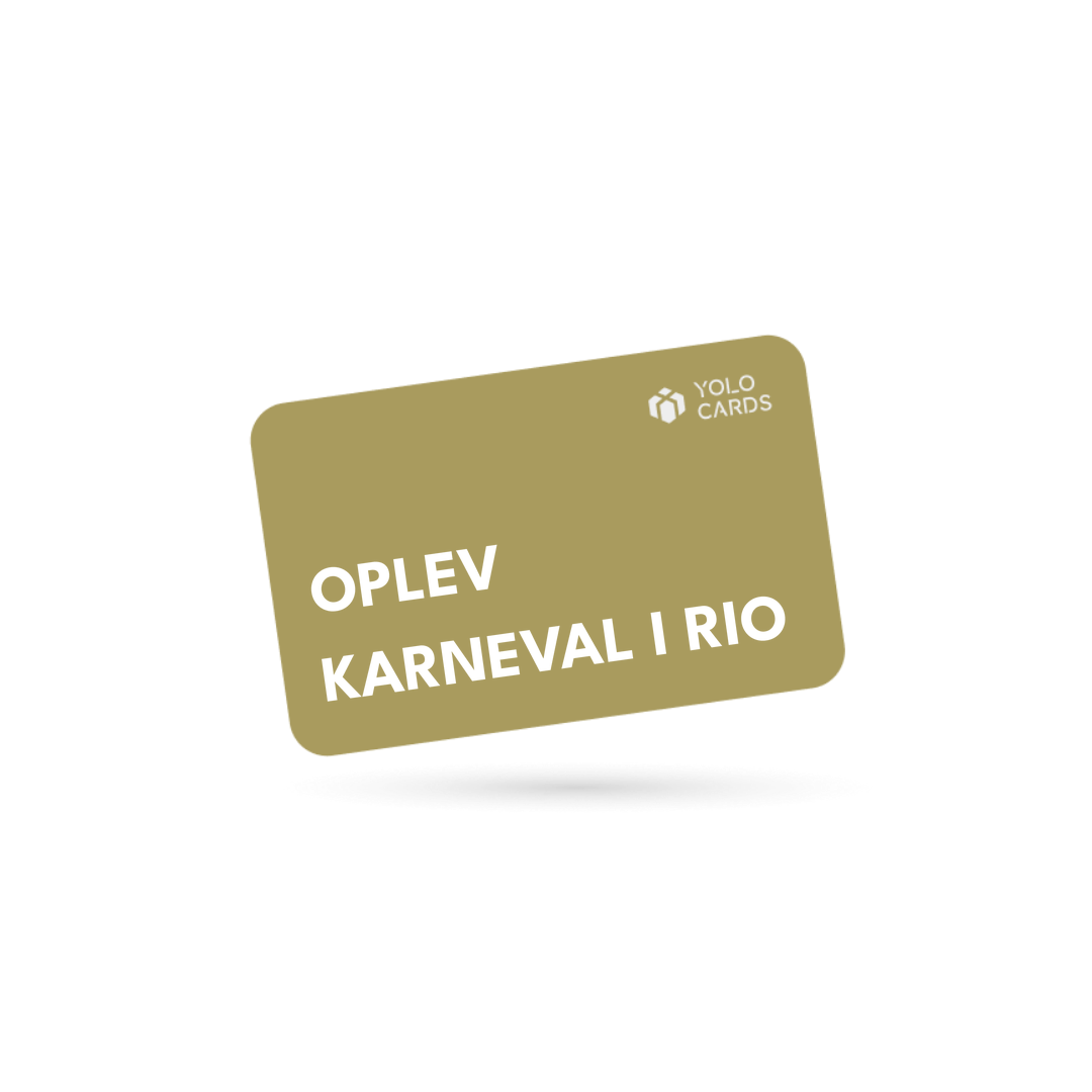 YOLO-gavekort – Oplev karneval i Rio